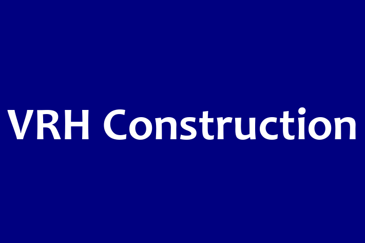 Employee Relations VRH Construction