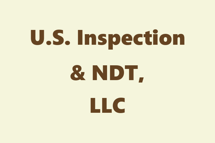 Employee Relations U.S. Inspection  NDT LLC