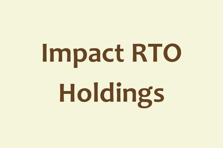 Human Resource Management Impact RTO Holdings