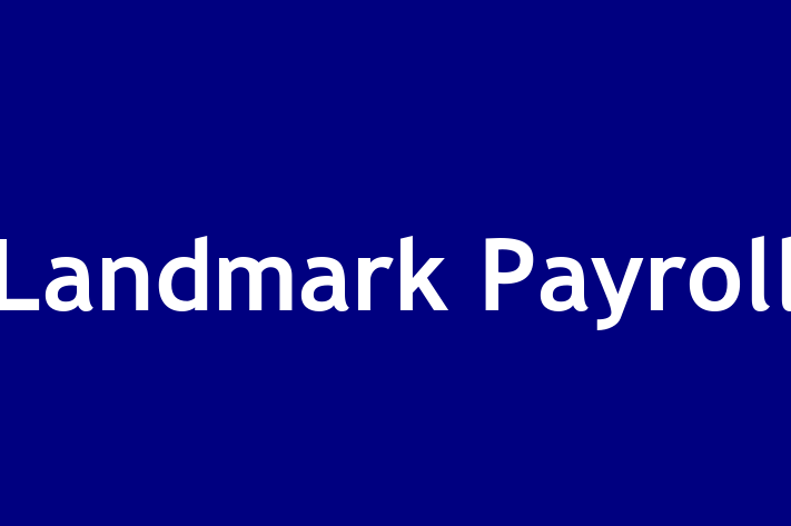 Human Resource Management Landmark Payroll