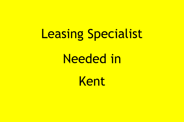 Leasing Specialist Needed in Kent