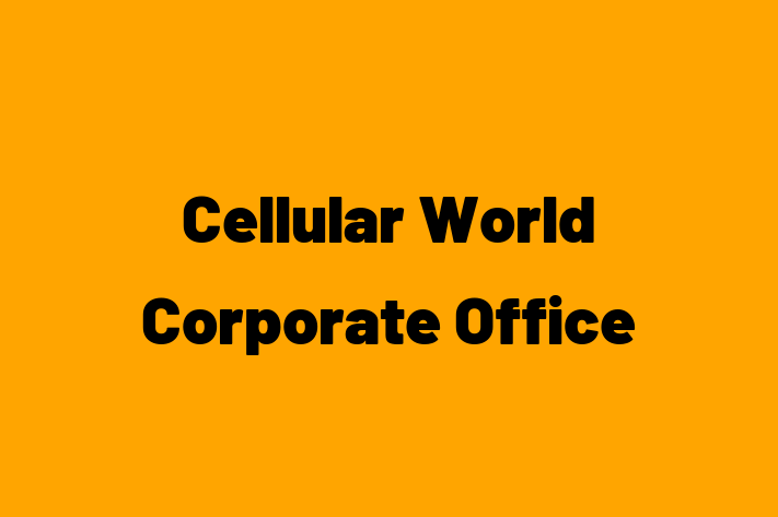 Staff Management Cellular World Corporate Office