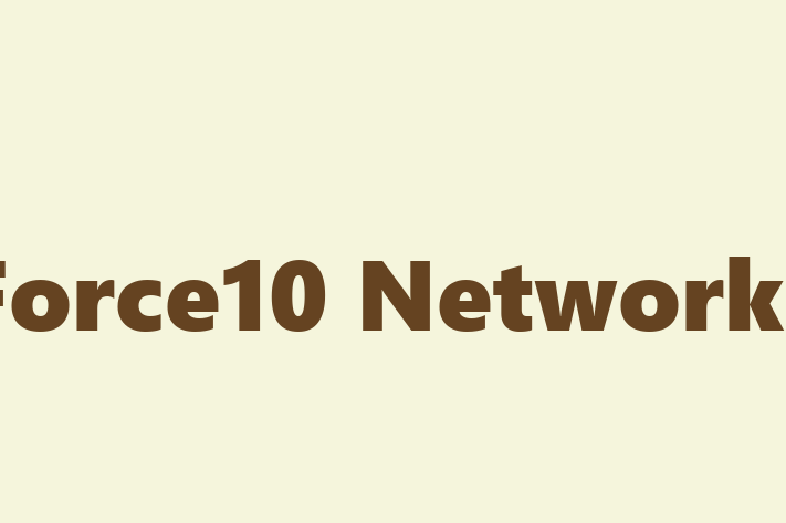 Tech Firm Force10 Networks