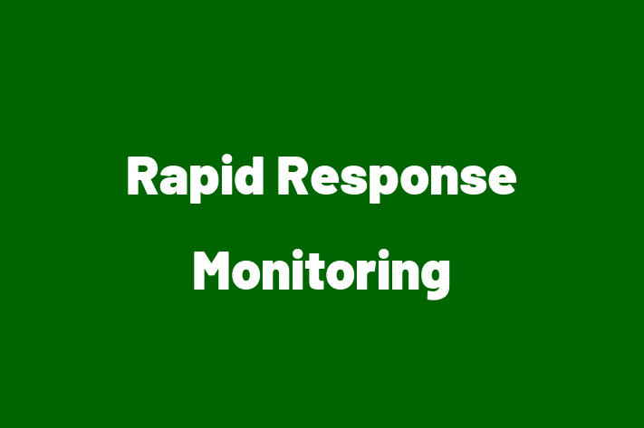 HR Administration Rapid Response Monitoring