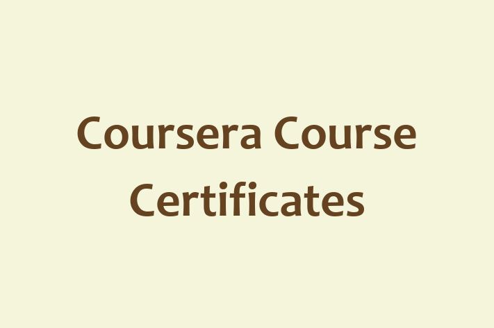 Software Development Firm Coursera Course Certificates