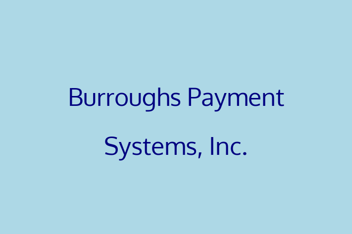 Software House Burroughs Payment Systems Inc.