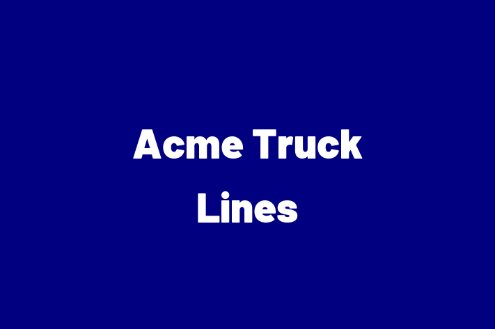 Labor Relations Acme Truck Lines