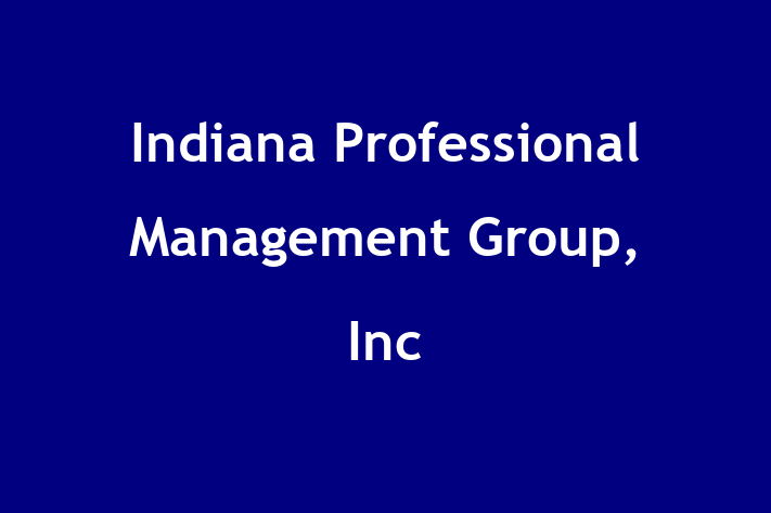 HR Administration Indiana Professional Management Group Inc