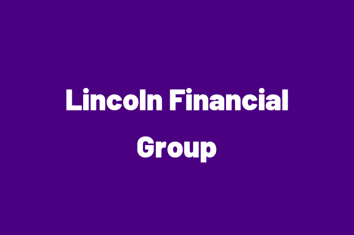 Workforce Management Lincoln Financial Group