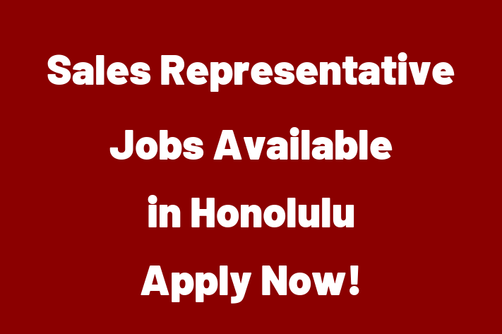 Sales Representative Jobs Available in Honolulu Apply Now