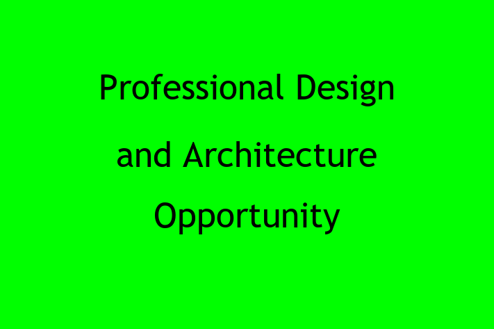 Professional Design and Architecture Opportunity