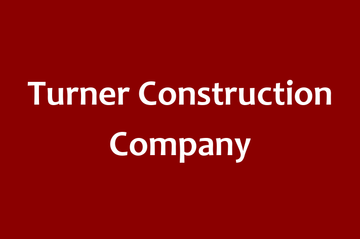 HR Administration Turner Construction Company