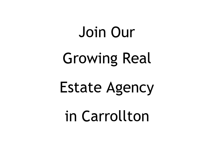 Join Our Growing Real Estate Agency in Carrollton