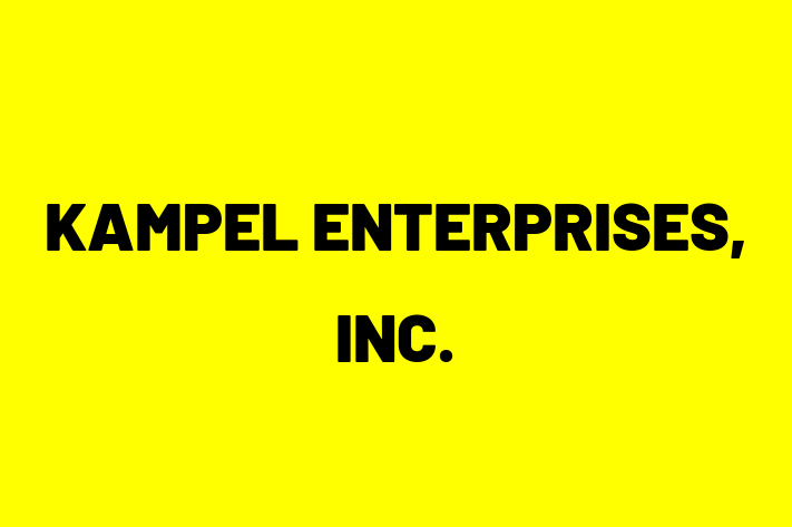 Labor Relations KAMPEL ENTERPRISES INC.