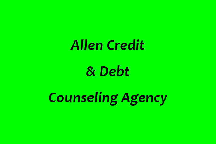 Workforce Management Allen Credit  Debt Counseling Agency