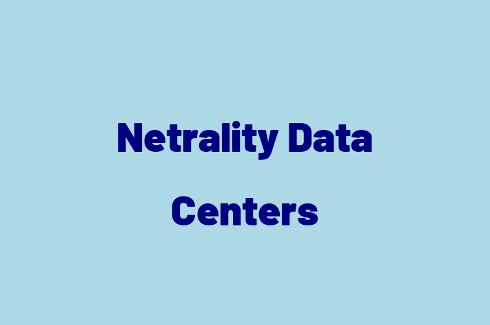 Employee Relations Netrality Data Centers