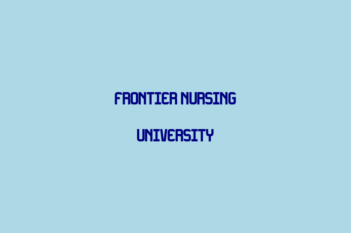 Workforce Management Frontier Nursing University