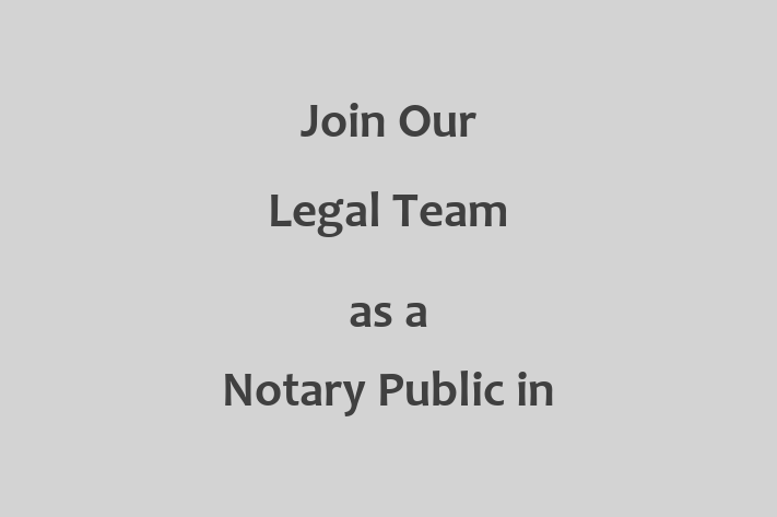 Join Our Legal Team as a Notary Public in Moreno Valley