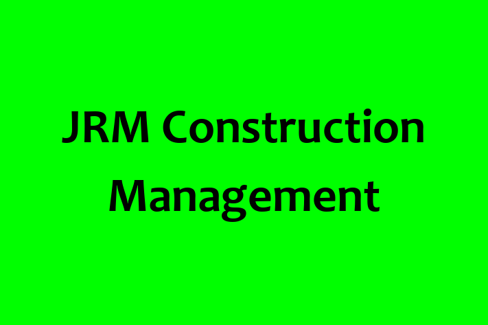 Staff Management JRM Construction Management