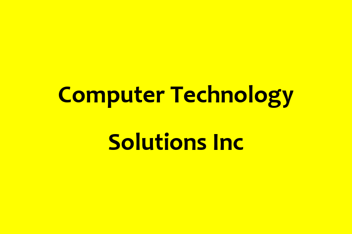 Software Solutions Provider Computer Technology Solutions Inc