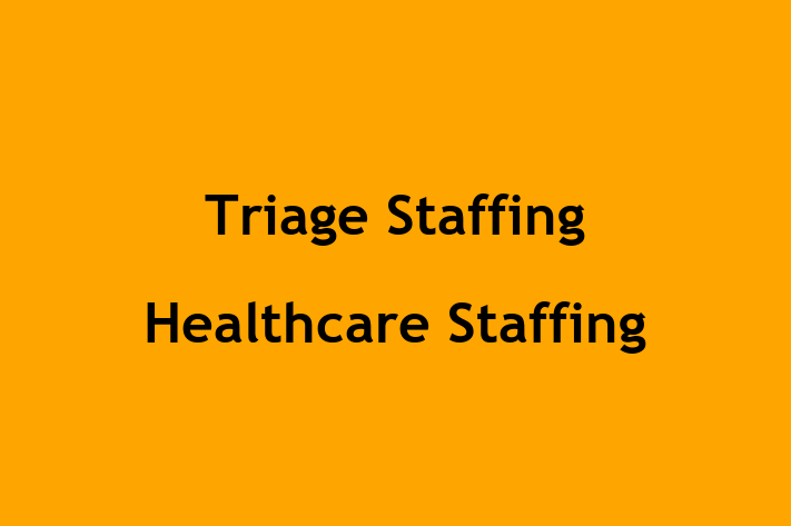 Staff Management Triage Staffing  Healthcare Staffing