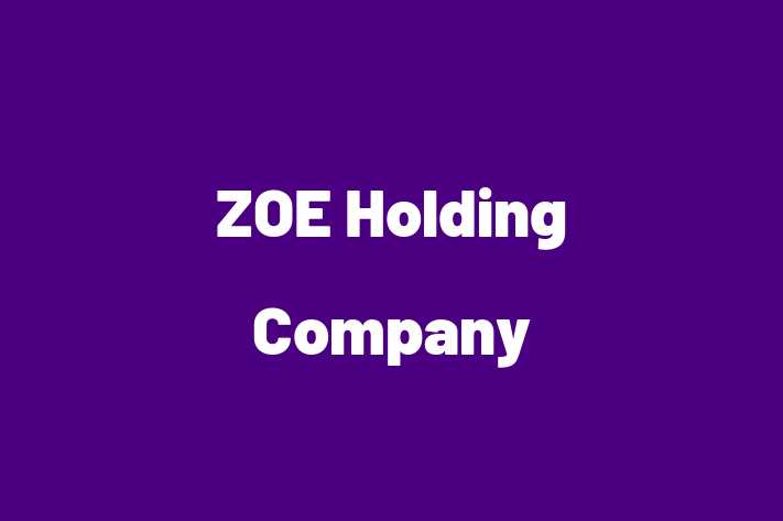 HR Administration ZOE Holding Company