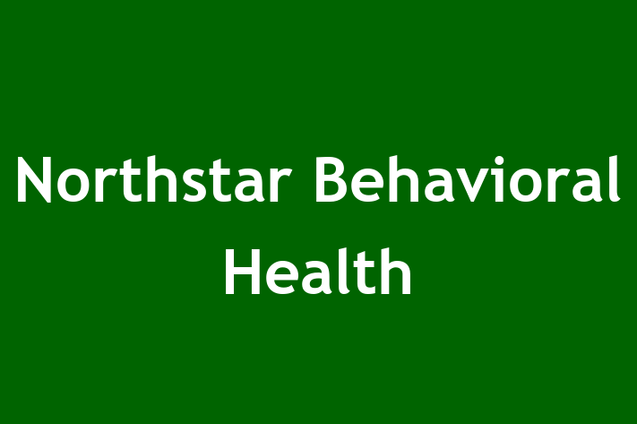 Staff Management Northstar Behavioral Health