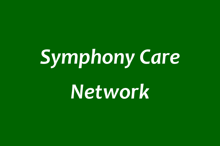 HR Administration Symphony Care Network