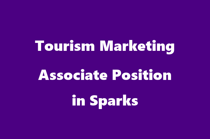 Tourism Marketing Associate Position in Sparks