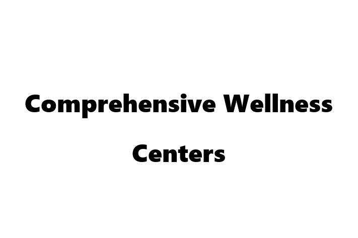 HR Administration Comprehensive Wellness Centers