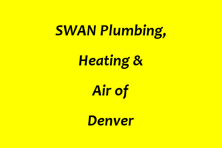 Personnel Management SWAN Plumbing Heating Air of Denver