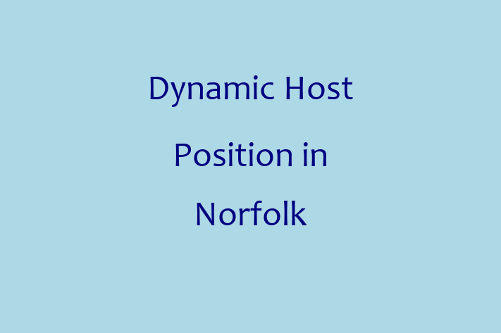 Dynamic Host Position in Norfolk