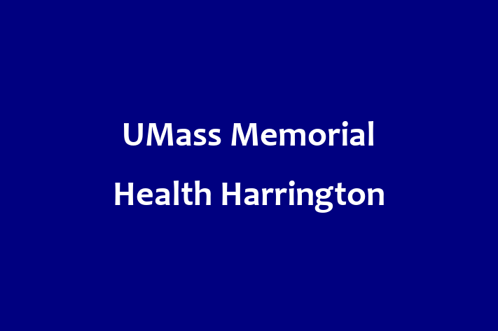 Labor Relations UMass Memorial Health   Harrington