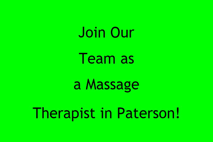 Join Our Team as a Massage Therapist in Paterson