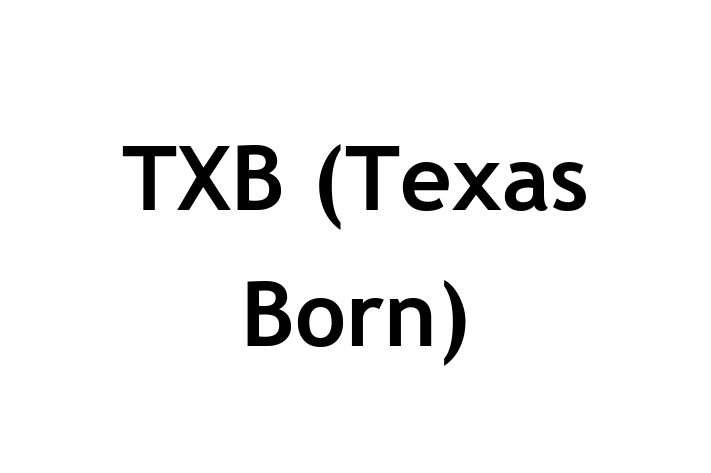 Workforce Management TXB Texas Born