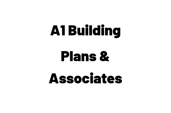 Construction architect A1 Building Plans Associates