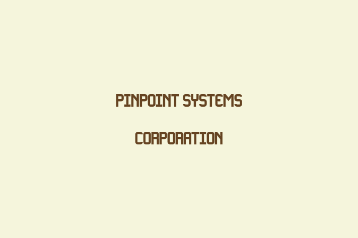 Tech Firm Pinpoint Systems Corporation