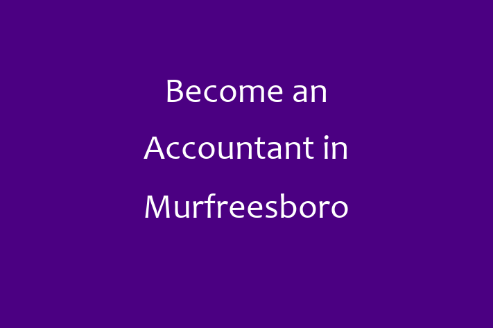 Become an Accountant in Murfreesboro