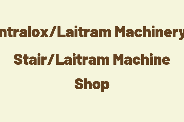 Human Resource Management Laitram/Intralox/Laitram Machinery/Lapeyre Stair/Laitram Machine Shop