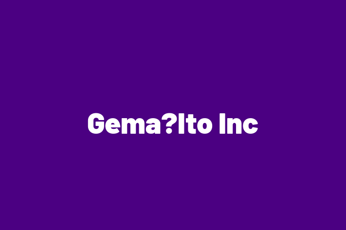 Software Development Firm Gemalto Inc