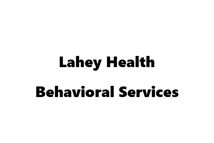 Human Resource Management Lahey Health Behavioral Services