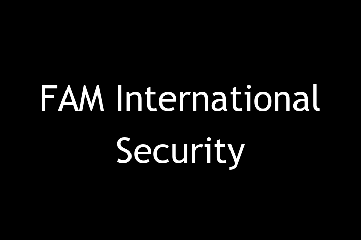 Software Development Company FAM International Security