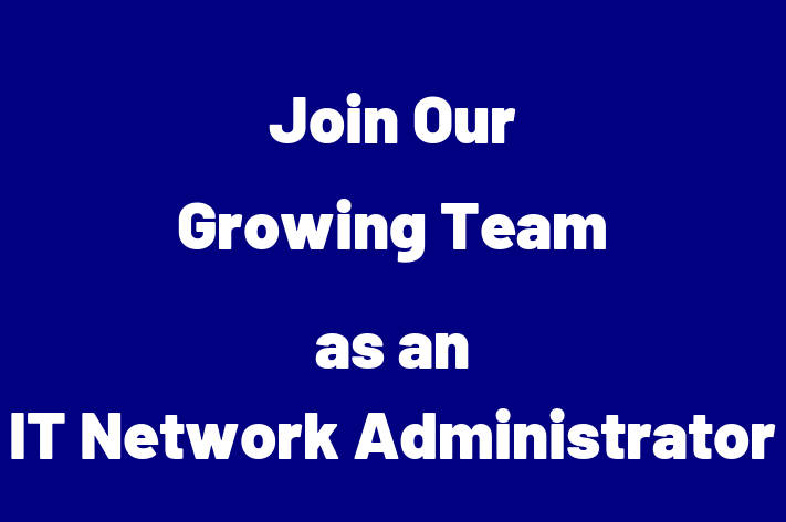 Join Our Growing Team as an IT Network Administrator in Norwalk