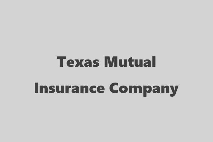 Employee Resource Management Texas Mutual Insurance Company