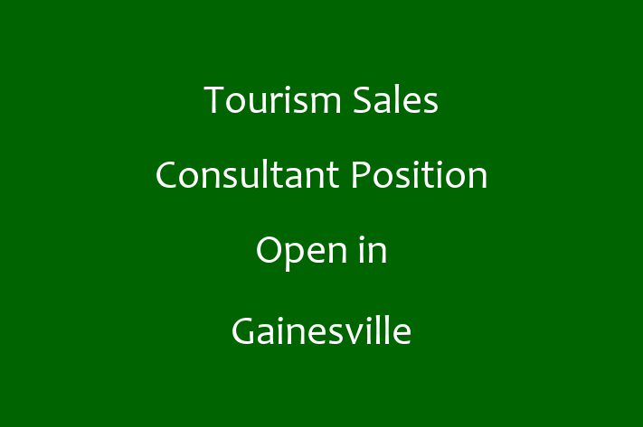 Tourism Sales Consultant Position Open in Gainesville