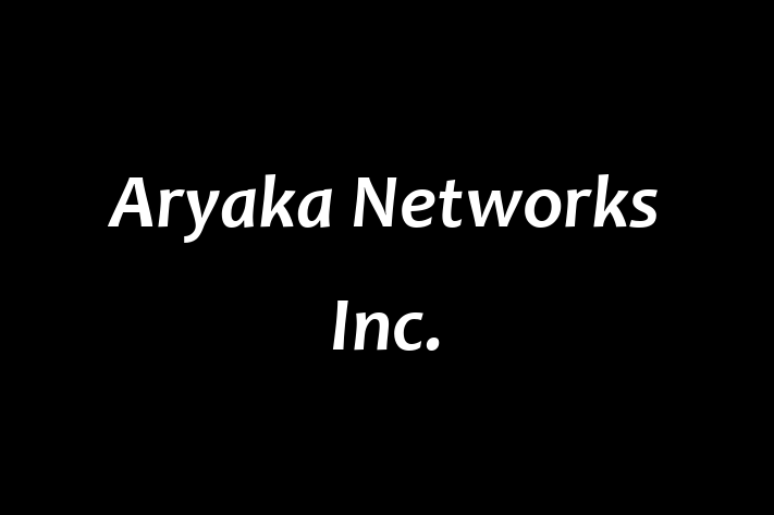 IT Company Aryaka Networks Inc.