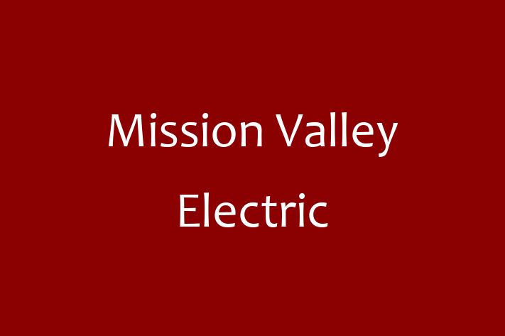 Electrical fitters Mission Valley Electric