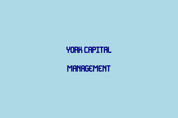 Talent Management York Capital Management