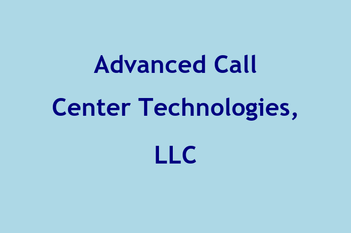 Human Resource Management Advanced Call Center Technologies LLC