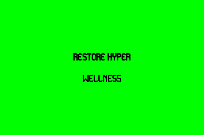 Human Capital Management Restore Hyper Wellness